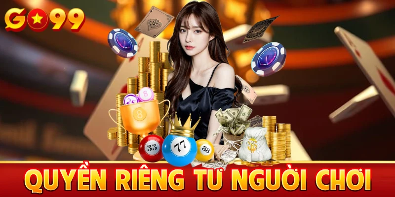 Quyền riêng tư từ người chơi