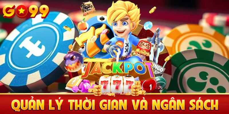 Quản lý thời gian và ngân sách